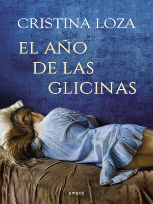 cover image of El año de las glicinas